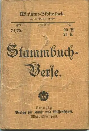 Miniatur-Bibliothek Nr. 74/75 - Stammbuch-Verse - 8cm x 11cm - 80 Seiten ca. 1900 - Verlag für Kunst und Wissenschaft Al