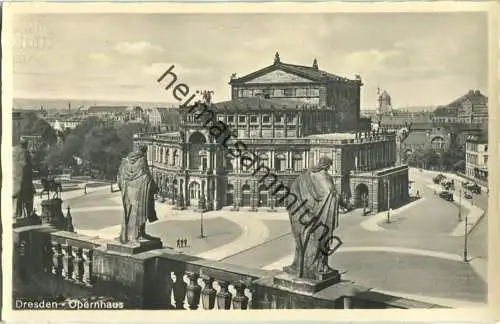 Dresden - Opernhaus - Foto-Ansichtskarte - Verlag J. Bettenhausen & Sohn Dresden