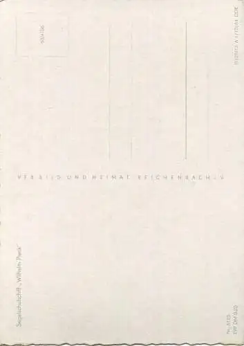 Segelschiff Wilhelm Pieck - AK Grossformat - Verlag VEB Bild und Heimat Reichenbach