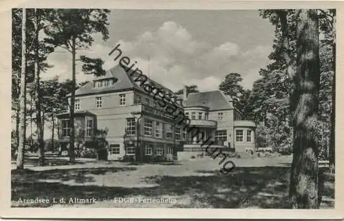 Arendsee - FDGB-Ferienheim - Verlag P. Neubauer Arendsee gel. 1950