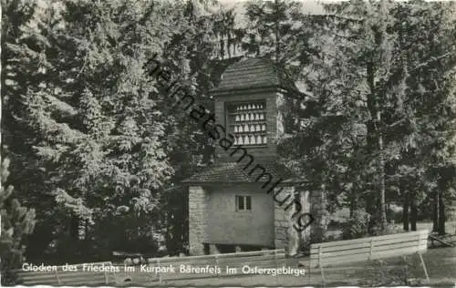 Bärenfels - Glocken des Friedens im Kurpark - Foto-AK - Verlag W. Kenne Dresden