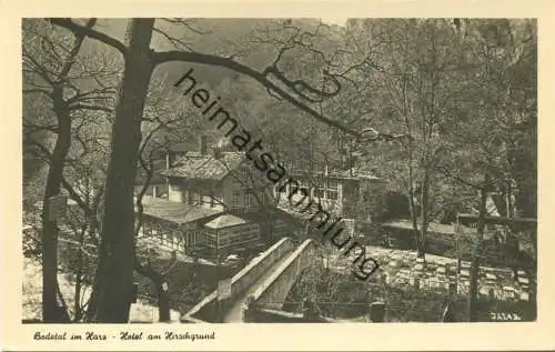 Bodetal - Hotel am Hirschgrund - Foto-AK - Verlag F. Lohse Thale