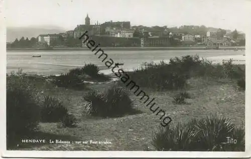 Hendaye - La Bidassoa - vue sur Font arrabie - Foto-AK - Edition TITO Bordeaux