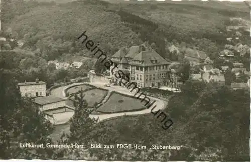 Gernrode - Blick zum FDGB-Heim Stubenberg - Foto-AK - Verlag Otto Diederichs Halberstadt