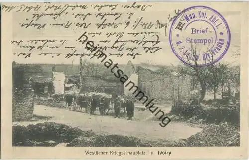 Ivoiry - zerstörtes Dorf - Verlag N. Engel Diedenhofen - Feldpost