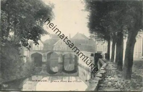 Diksmuide - Dixmude - Vieux Pont sur l'Yser
