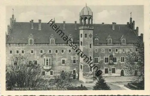 Lutherstadt Wittenberg - Lutherhaus - Verlag Louis Glaser Leipzig