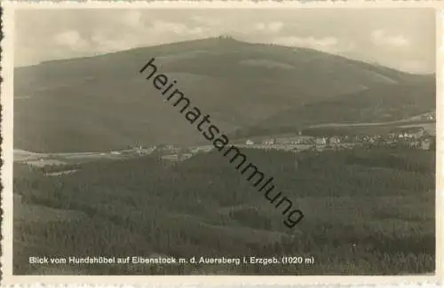 Eibenstock - Auersberg - Foto-AK - Verlag Max Teller Auersberg