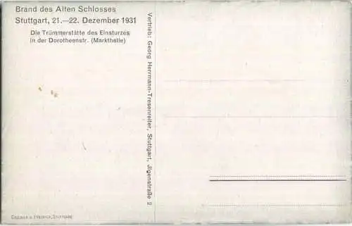 Stuttgart - Altes Schloss - Brand am 21.-22. Dezember 1931 - Trümmerstätte des Einsturzes in der Dorotheenstrasse