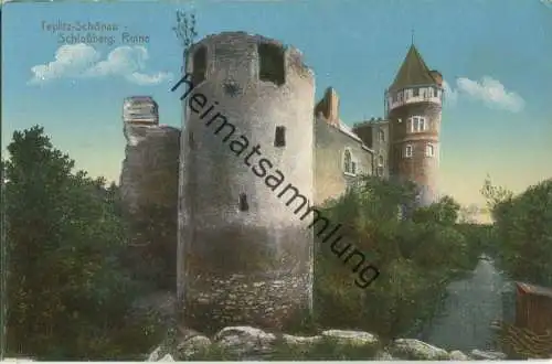 Teplitz-Schönau - Schlossberg - Ruine - Verlag Karl Ficht Teplitz-Schönau 1911