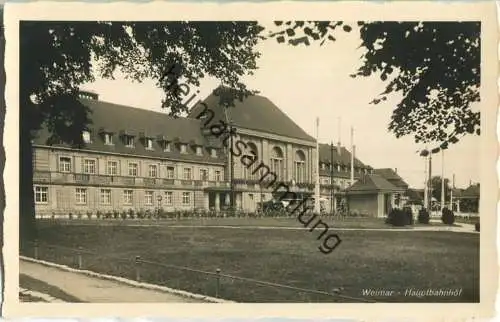 Weimar - Bahnhof - Foto-AK - Verlag Schöning & Co. Lübeck 30er Jahre
