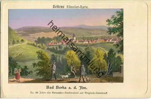 Bad Berka an der Ilm - Postkarte um 1900 - Künstlerkarte ca. 50 Jahre alte Gouache-Handmalerei auf Original-Steindruck