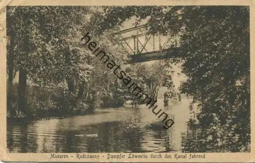 Masuren - Rudczanny - Dampfer Löwentin durch den Kanal fahrend - Verlag Stengel & Co. Dresden - gel. 1925