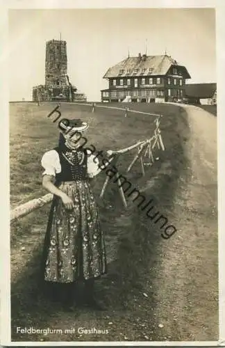 Feldberg - Feldbergturm - Gasthaus - Tracht - Foto-Ansichtskarte - Verlag Mayer & Schladerer Feldbergerhof