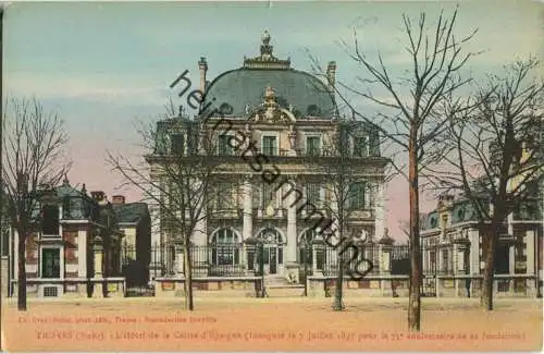 Troyes - L'Hotel de la Caisse d'Epargae