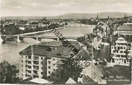 Basel Die drei Rheinbrücken - Foto-AK - Verlag Gebr. Frey Basel