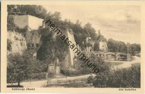 Kalkberge - Alte Kalköfen - Verlag J. Goldiner Berlin