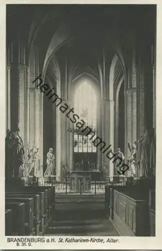 Brandenburg a. H. - St. Katharinen Kirche - Altar - Foto-AK 30er Jahre - Verlag Ludwig Walter Berlin