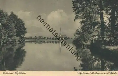 Gruss aus Großköris - Idyll am Schulzensee mit Kirche - Verlag F. Spielmann Teupitz am See