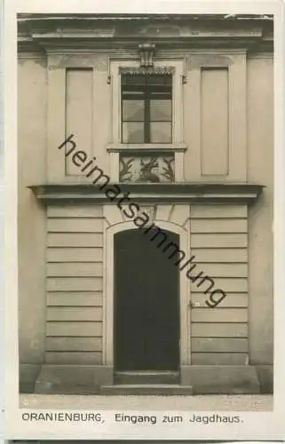 Oranienburg - Jagdhaus - Foto-Ansichtskarte - Verlag Ludwig Walter Berlin