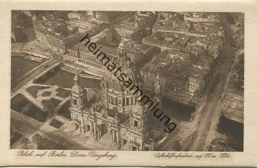 Berlin-Mitte - Dom und Umgebung - Luftschiffaufnahme aus 100m Höhe - Verlag H. Hügel Berlin 20er Jahre