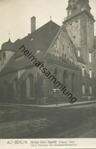 Berlin - Mitte - Heilig-Geist-Kapelle - Foto-AK 30er Jahre - Verlag Ludwig Walter Berlin