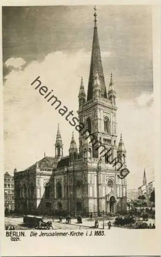 Berlin - Kreuzberg - Jerusalemerkirche i. J. 1883 - Verlag Ludwig Walter Berlin 30er Jahre