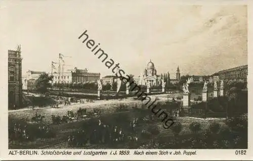 Alt-Berlin - Schlossbrücke und Lustgarten i. J. 1859 - Verlag Ludwig Walter Berlin 30er Jahre