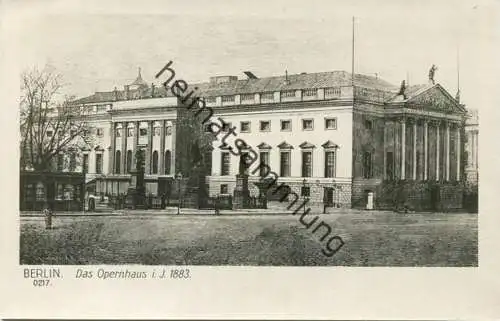 Alt-Berlin - Das Opernhaus i. J. 1883 - Verlag Ludwig Walter Berlin 30er Jahre