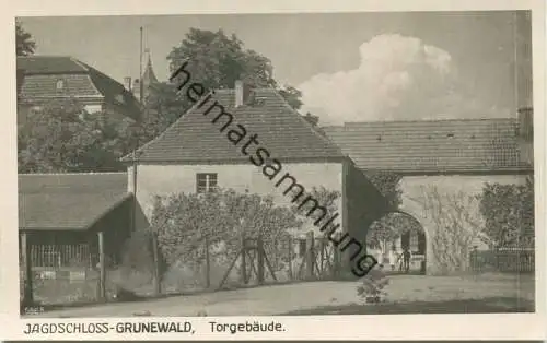 Berlin - Jagdschloss Grunewald - Torgebäude - Foto-AK 30er Jahre - Verlag Ludwig Walter Berlin