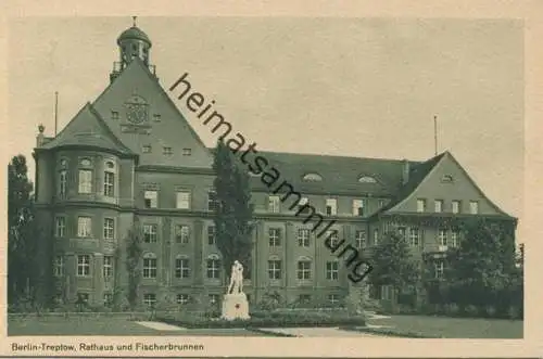 Berlin - Treptow - Rathaus und Fischerbrunnen 30er Jahre - Verlag Paul Schnabel Berlin