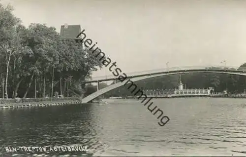 Berlin - Treptow - Die Abtei-Brücke - Foto-AK 30er Jahre