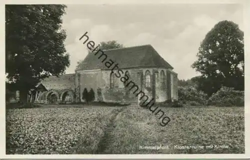 Himmelpfort - Klosterruine mit Kirche - Foto-AK 30er Jahre - Verlag J. Goldiner Berlin