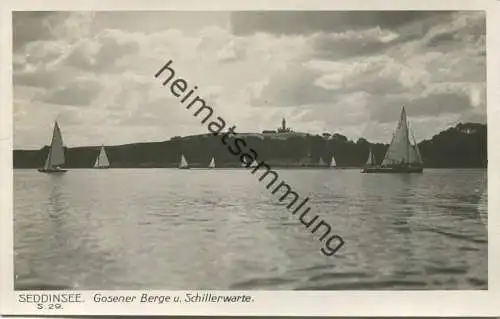 Seddinsee - Gosener Berge und Schillerwarte 30er Jahre - Verlag Ludwig Walter Berlin