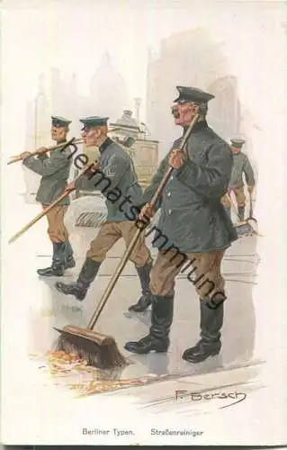 Berlin - Berliner Typen - Straßenreiniger - Künstler-Ansichtskarte F. Bersch