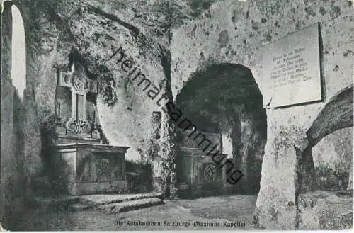 Salzburg - Hohensalzburg - Katakomben - Maximus-Kapelle - Verlag J. Huttegger Salzburg 1925