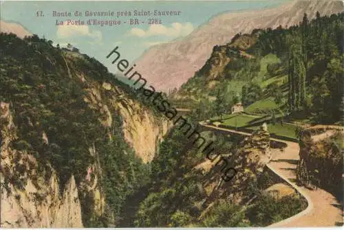 Haute-Pyrénées - Route de Gavarnie près Saint Sauveur - La Porte d' Espagne