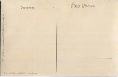 81925 Oberföhring - Gast- u. Tafernwirtschaft - Schlosswirt - Inhaber J. u. E. Kronenwetter - Künstler-Ansichtskarte