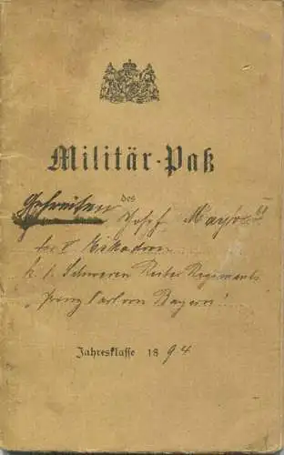 Deutschland - Militär-Pass Gefreiter der V. Eskadron k. l. Schweren Reiter Regiment "Prinz Karl von Bayern 1894 wohnhaft