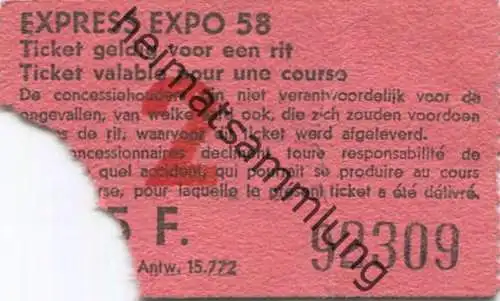 Belgien - Exposition de Bruxelles EXPO 58 - Express Expo 58 Ticket gelding voor een rit - Fahrkarte 1958