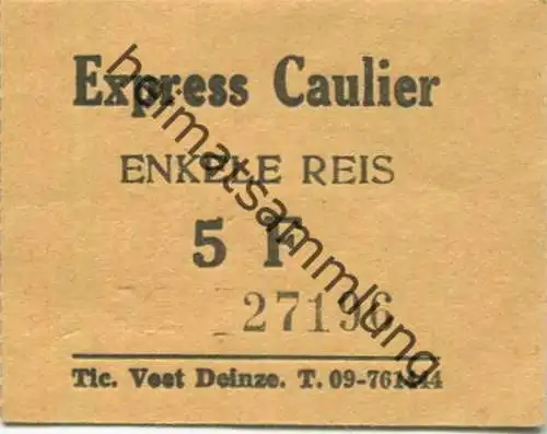 Belgien - Exposition de Bruxelles EXPO 58 - Express Caulier - enkele Reis - Fahrkarte 1958