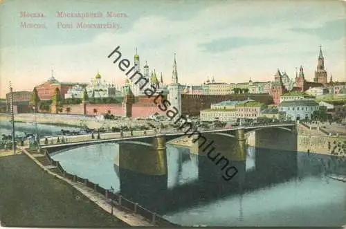 Moskau - Pont Moscvaretzy ca. 1910