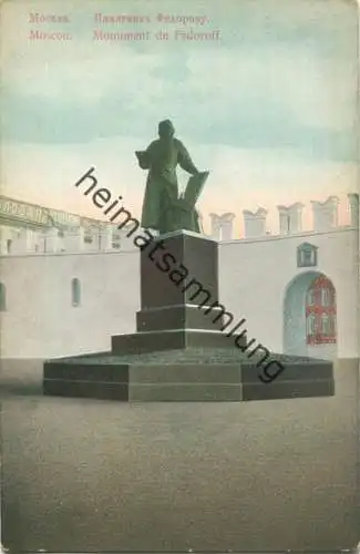 Moskau - Monument de Fedoroff ca. 1910