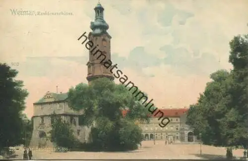 Weimar - Residenzschloss - Verlag Zedler & Vogel Darmstadt 1895 gel. 1902