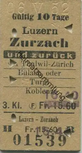 Schweiz - Luzern Zurzach und zurück via Thalwil Zürich Bülach oder Turgi Koblenz - Fahrkarte 3. Kl. 1952