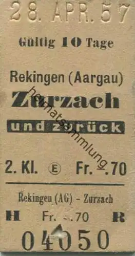 Schweiz - Reckingen (Aargau) Zurzach und zurück - Fahrkarte 1957