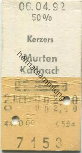 Schweiz - Kerzers Murten Kallnach und zurück - Fahrkarte 50% 1992