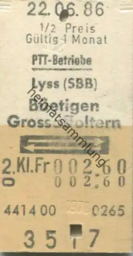 Schweiz - PTT-Betriebe - Lyss (SBB) Büetigen Grossaffoltern und zurück - Fahrkarte 1/2 Preis 1986