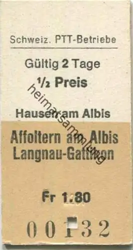 Schweiz - Schweizerische PTT-Betriebe - Hausen am Albis Affoltern am Albis Langnau-Gattikon - Fahrkarte 1/2 Preis 1981