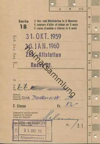 Schweiz - Allgemeines Abonnement Serie 18 - Zürich-Altstetten Baden Bf - Fahrkarte 1959